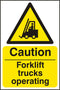 Forklift Trucks Operating Rigid Pvc Sign White/Yellow 200X300mm Box 5's