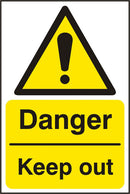 DANGER KEEP OUT SIGN - {ALL COLOURS / SIZES}