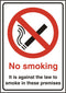 No Smoking It Is Against The Law Sign White 148X210mm