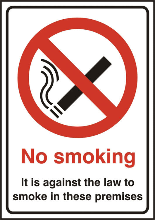 No Smoking It Is Against The Law Sign White 148X210mm