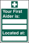 Beeswift First Aider Located Sign Self Adhesive Green 200X300mm Box 5's